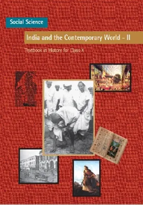 India & the Contemporary World II Class 10 NCERT