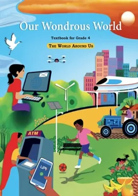 Our Wondrous World — NCERT Class 4