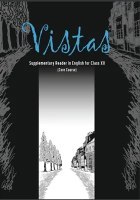 Vistas Class 12 NCERT