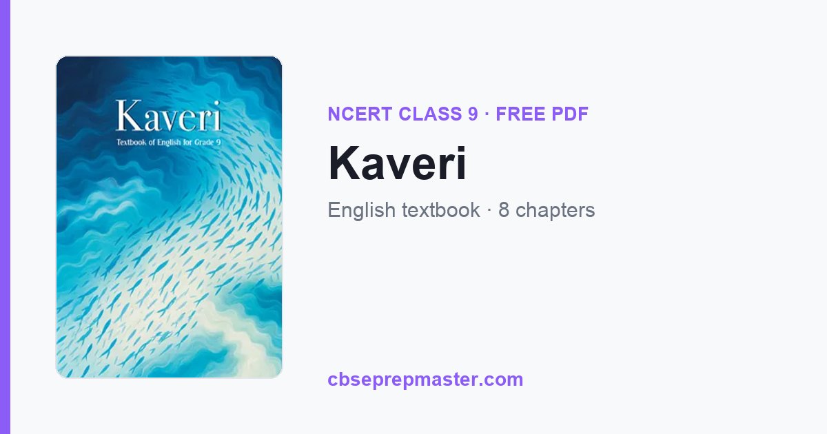 NCERT Books & Solutions: Class 9 English Kaveri